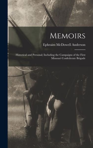 Cover for Ephraim McDowell Anderson · Memoirs (Book) (2022)