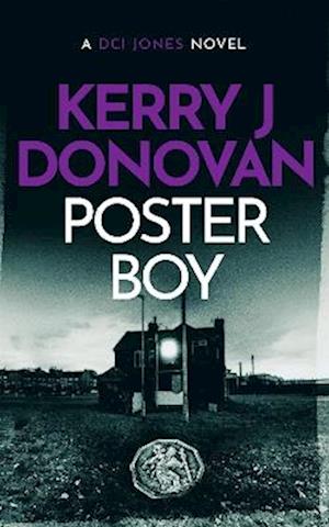 Cover for Kerry J. Donovan · Poster Boy - The DCI Jones Casebook (Paperback Book) (2025)