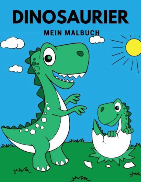 Cover for Coloring Book · Dinosaurier Mein Malbuch (Paperback Book) (2019)