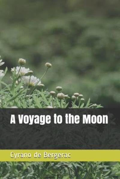 Cover for Cyrano de Bergerac · A Voyage to the Moon (Paperback Book) (2019)