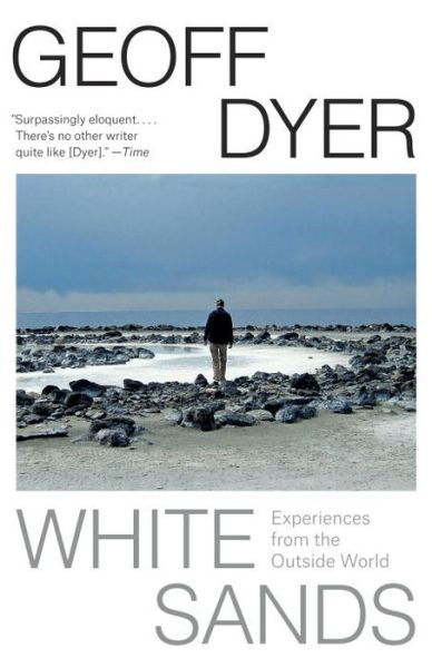 Cover for Geoff Dyer · White Sands (Bog) (2017)
