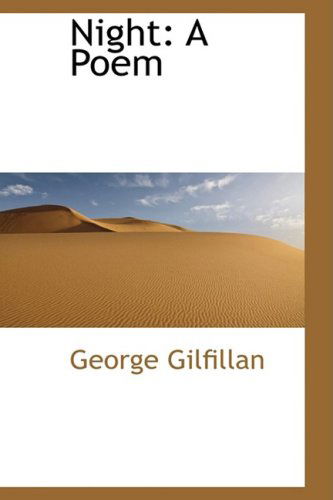 Cover for George Gilfillan · Night: a Poem (Paperback Book) (2009)