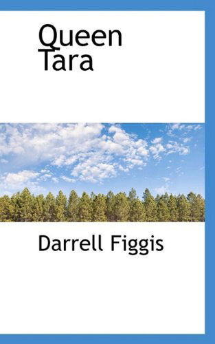 Cover for Darrell Figgis · Queen Tara (Paperback Book) (2009)