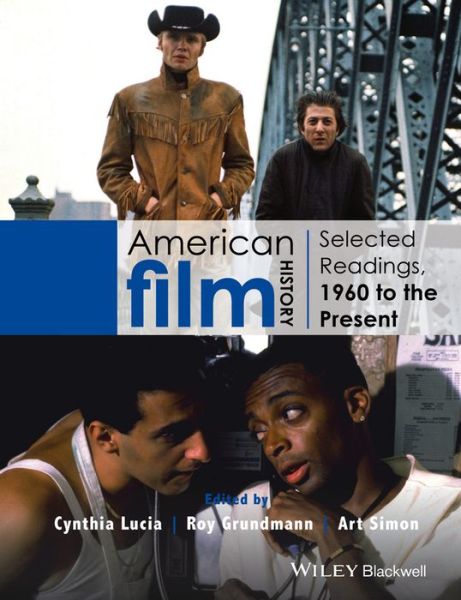 Cover for Lucia · American Film History: Selected Readings, 1960 to the Present (Paperback Book) (2015)