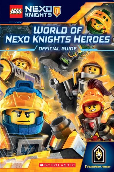 Cover for Kate Howard · World of NEXO KNIGHTS Heroes (LEGO NEXO KNIGHTS) - LEGO NEXO Knights (Paperback Book) (2017)