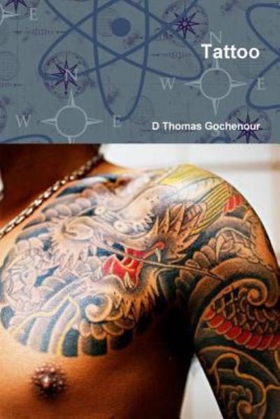 Cover for D Thomas Gochenour · Tattoo (Paperback Book) (2017)