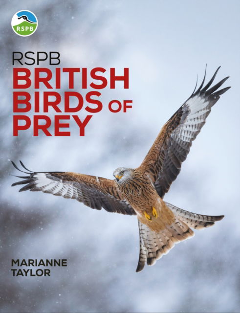 Cover for Marianne Taylor · RSPB British Birds of Prey: New Edition - RSPB (Gebundenes Buch) (2025)