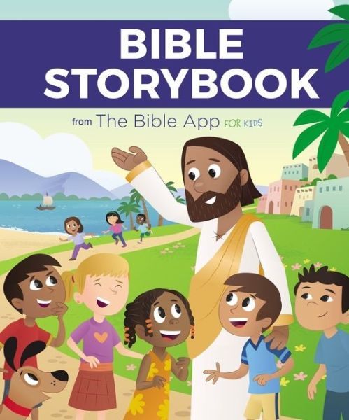 Cover for The Bible App for Kids · Bible Storybook from The Bible App for Kids (Hardcover Book) (2019)