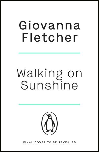 Cover for Giovanna Fletcher · Walking on Sunshine: The heartwarming and uplifting Sunday Times bestseller (Pocketbok) (2022)