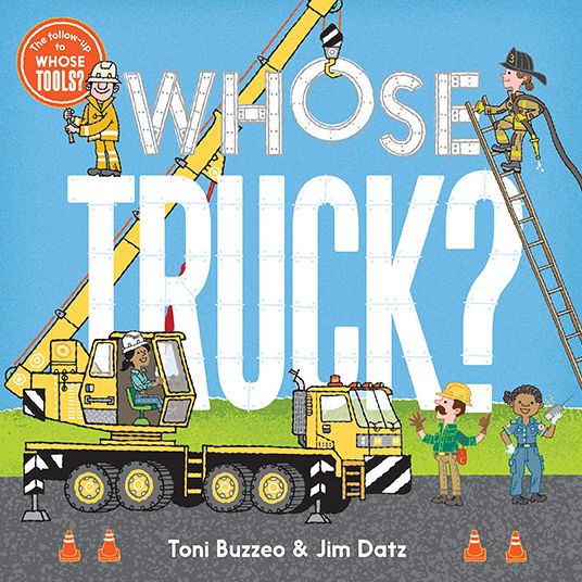 Cover for Toni Buzzeo · Whose Truck? (Board book) (2015)