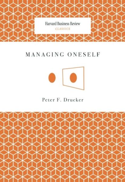 Cover for Peter Ferdinand Drucker · Managing Oneself - Harvard Business Review Classics (Pocketbok) (2008)