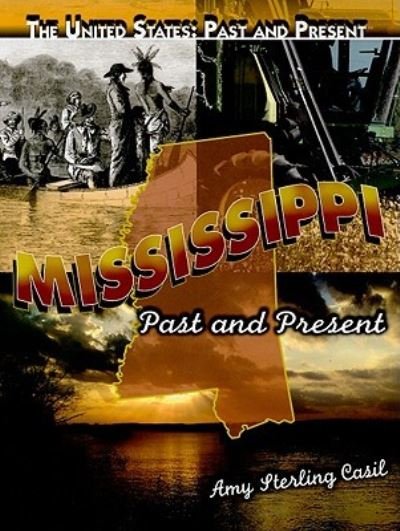 Cover for Amy Sterling Casil · Mississippi (Bok) [1st edition] (2010)