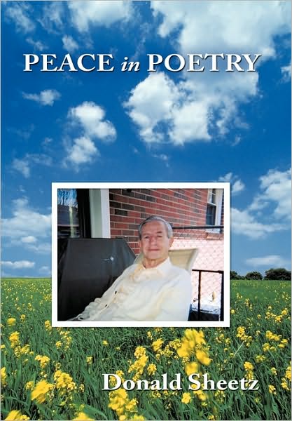 Donald Sheetz · Peace in Poetry (Paperback Book) (2010)