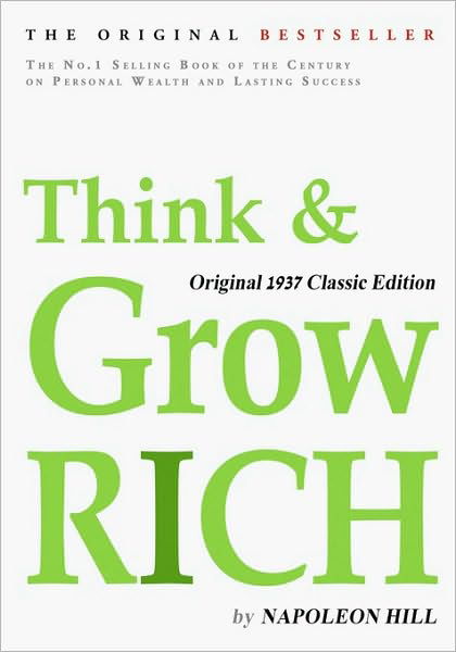 Cover for Napoleon Hill · Think and Grow Rich, Original 1937 Classic Edition (Taschenbuch) (2010)