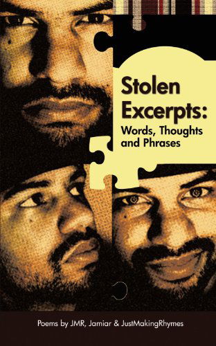 Cover for Jamiar Tucker · Stolen Excerpts: Words, Thoughts &amp; Phrases (Paperback Book) (2011)