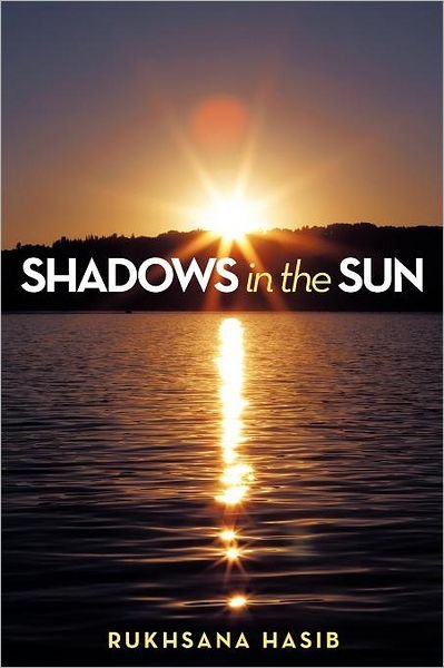Cover for Rukhsana Hasib · Shadows in the Sun (Pocketbok) (2012)