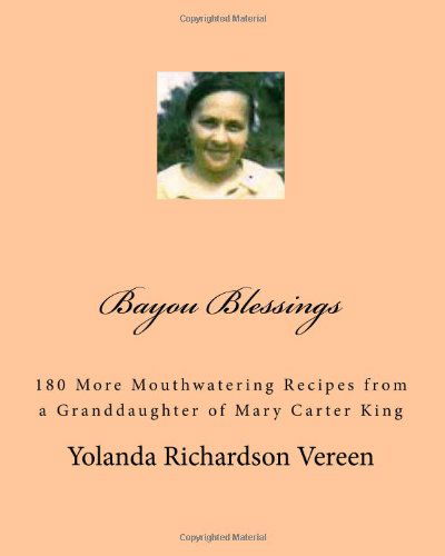 Cover for Yolanda Richardson Vereen · Bayou Blessings: Madea's Recipe Box Volume 2 (Paperback Book) (2011)