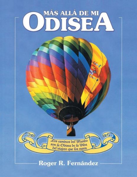 Cover for Roger R Fernandez · Mas Alla De Mi Odisea (Pocketbok) (2013)