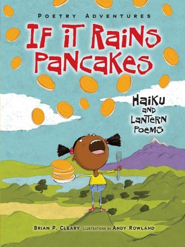 Cover for Brian P. Cleary · If It Rains Pancakes: Haiku and Lantern Poems (Poetry Adventures) (Taschenbuch) (2014)