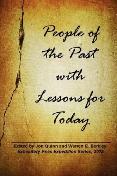 Cover for Warren E Berkley · People of the Past with Lessons for Today (Paperback Book) (2012)