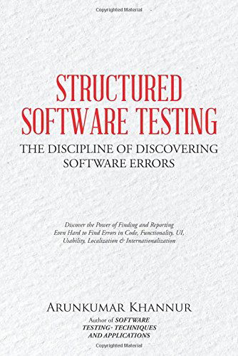 Cover for Arunkumar Khannur · Structured Software Testing: The Discipline of Discovering (Taschenbuch) (2014)