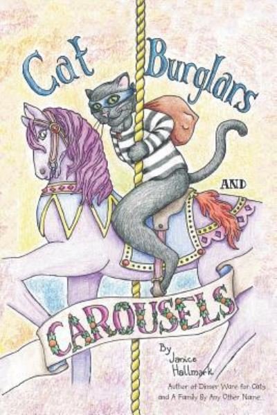 Cover for Janice Hallmark · Cat Burglars and Carousels (Paperback Book) (2015)