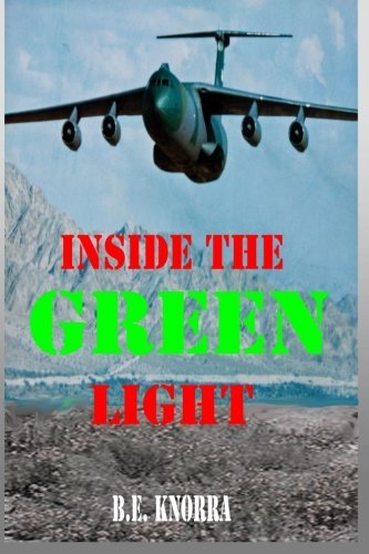 Cover for Ltc. B E Knorra · Inside the Green Light (Paperback Book) (2013)