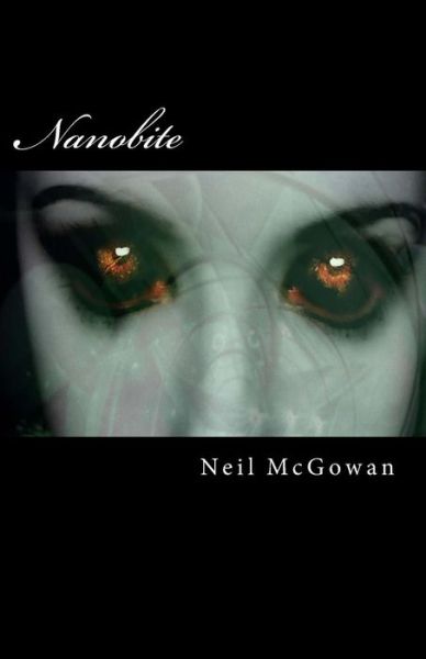 Cover for Neil Mcgowan · Nanobite (Taschenbuch) (2013)