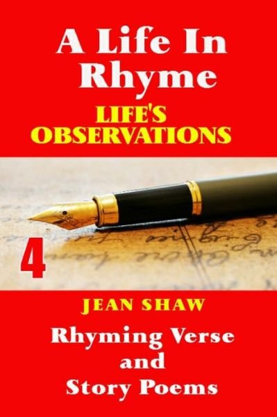 Cover for Jean Shaw · A Life in Rhyme - Life's Observations: Rhyming Verse and Story Poems (Paperback Bog) (2014)