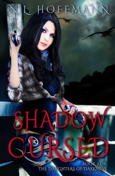 Cover for N L Hoffmann · Shadow Cursed (Paperback Book) (2014)