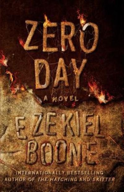 Cover for Ezekiel Boone · Zero Day A Novel (Taschenbuch) (2018)
