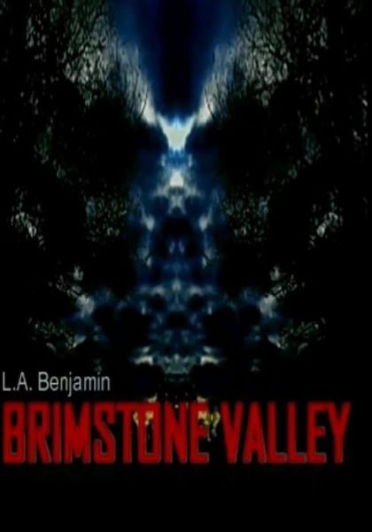 Cover for L a Benjamin · Brimstone Valley: Short Story Series (Pocketbok) (2015)