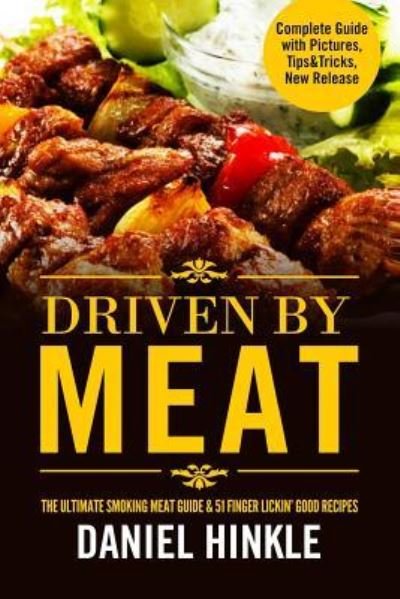 Cover for Marvin Delgado · Driven By Meat (Paperback Bog) (2016)