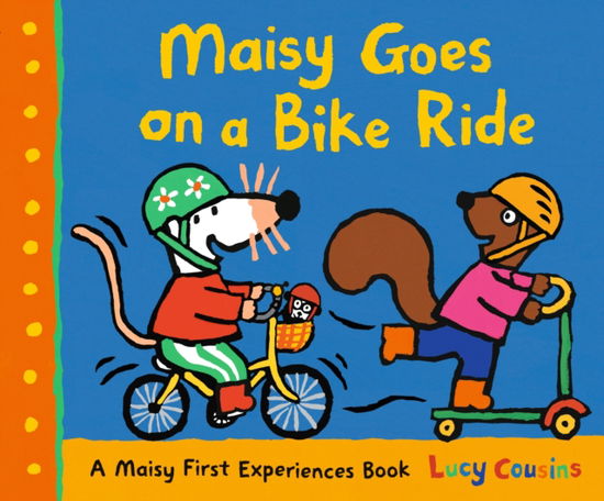 Cover for Lucy Cousins · Maisy Goes on a Bike Ride - Maisy (Hardcover Book) (2025)