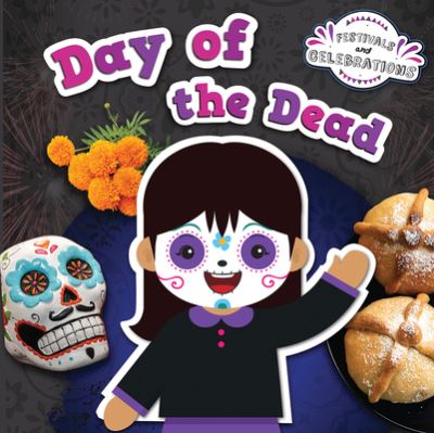 Cover for Louise Nelson · Day of the Dead (Book) (2022)