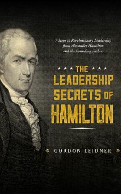 Cover for James Foster · The Leadership Secrets of Hamilton (CD) (2017)