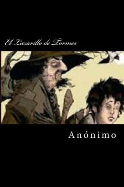 Cover for Anonimo · El Lazarillo de Tormes (Spanish Editon) (Paperback Book) (2016)