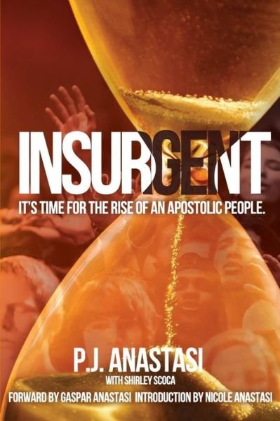Cover for Pj Anastasi · Insurgent (Paperback Bog) (2016)