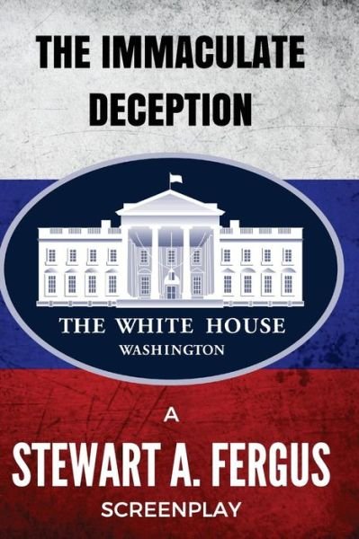 Cover for Stewart a Fergus · The Immaculate Deception (Paperback Book) (2016)