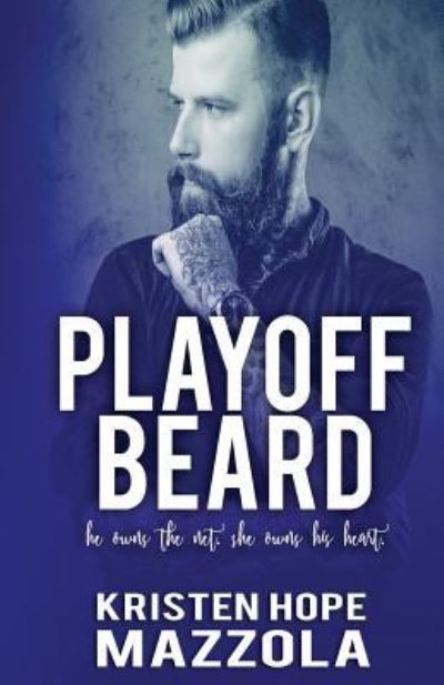 Cover for Kristen Hope Mazzola · Playoff Beard (Paperback Book) (2017)