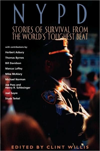 Cover for Clint Willis · Nypd: Stories of Survival from the World's Toughest Beat (Pocketbok) (2002)