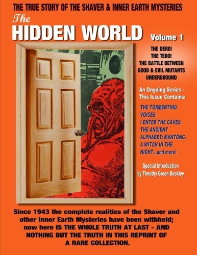 Cover for Raymond a Palmer · The Hidden World Volume 1: the Dero! the Tero! the Battle Between Good and Evil Underground - the True Story of the Shaver &amp; Inner Earth Mysteries (Paperback Bog) [Expanded, Special edition] (2013)