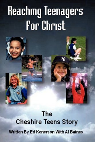Cover for Al Baines · Reaching Teenagers for Christ: the Cheshire Teens Story (Paperback Bog) (2008)