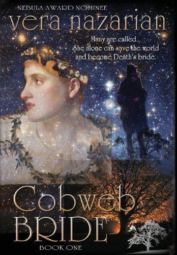 Cover for Vera Nazarian · Cobweb Bride (Cobweb Bride Trilogy) (Hardcover Book) (2013)