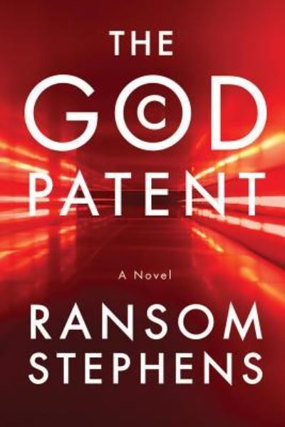 Cover for Ransom Stephens · The God Patent (Paperback Book) (2013)