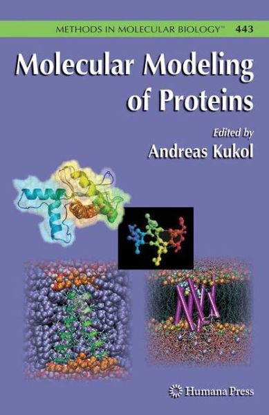 Cover for Andreas Kukol · Molecular Modeling of Proteins - Methods in Molecular Biology (Paperback Book) [Softcover reprint of hardcover 1st ed. 2008 edition] (2010)