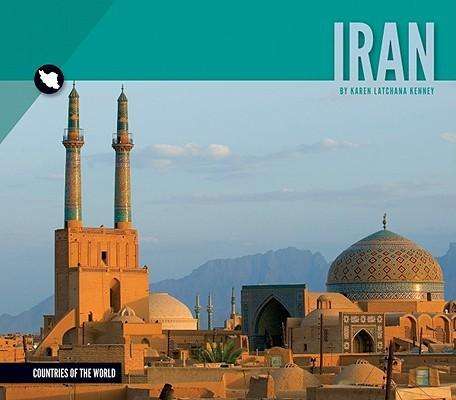 Cover for Karen Kenney · Iran (Countries of the World (Essential Library)) (Hardcover Book) (2011)