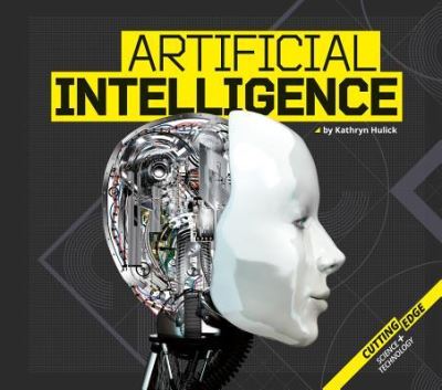 Cover for Kathryn Hulick · Artificial Intelligence (Hardcover Book) (2015)