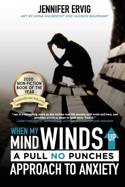 Cover for Jennifer Ervig · When My Mind Winds Up (Paperback Book) (2020)