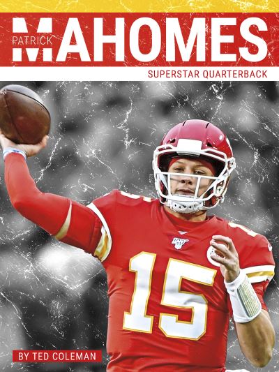 Cover for Ted Coleman · Patrick Mahomes (Book) (2020)